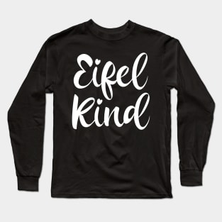 Eifel Kind Long Sleeve T-Shirt